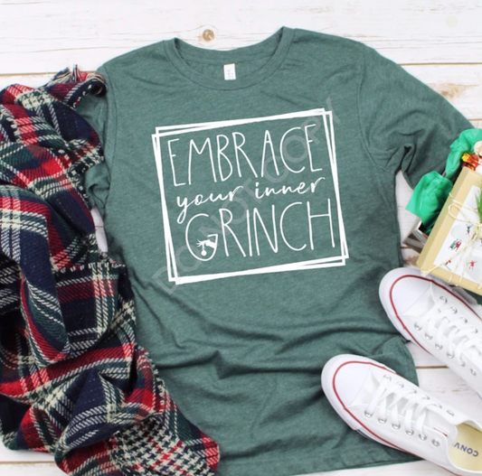 Embrace Your Inner Grinch Long Sleeve Shirt | Funny Christmas T-Shirt | Graphic T | Graphic Tee | Winter Shirts for Her