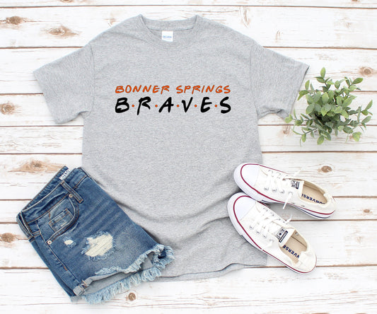 Bonner Springs Braves Shirt | Shirts | Graphic Tees | High School Spiritwear | Braves T Shirts | BSHS Braves Shirts | Friends Hoodie